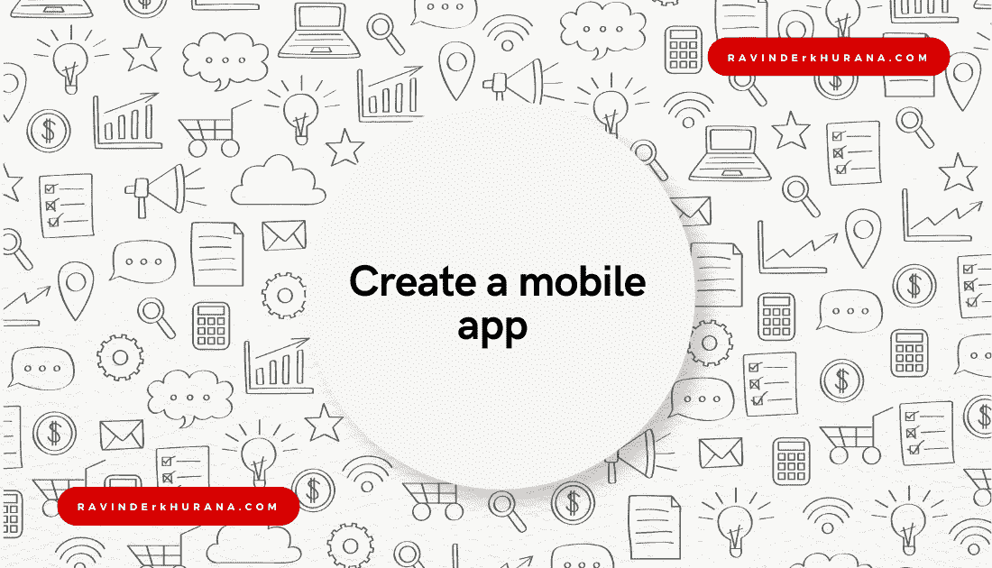 Create a mobile app